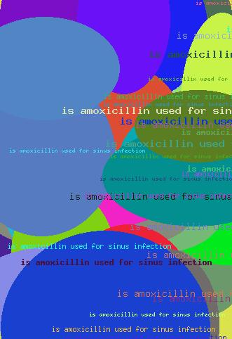 Is amoxicillin used for sinus infection